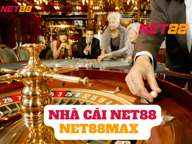 Nhà Cái Net88 Net88Max